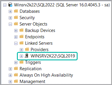 Screenshot from Object Explorer in SSMS showing the WINSRV2k22\SQL2019 linked server under Server Objects\Linked Servers